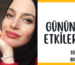 GÜNÜN ETKİLERİ (Ay Boğa Burcunda)